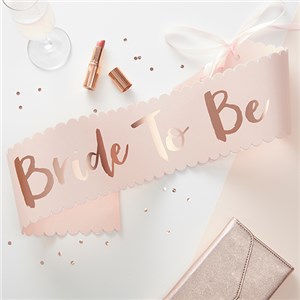 Itty Bitty Team Bride Rose Gold Foiled 'Bride to Be' Paper Sash
