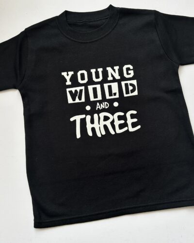 Itty Bitty Young Wild And Three Black T-shirt