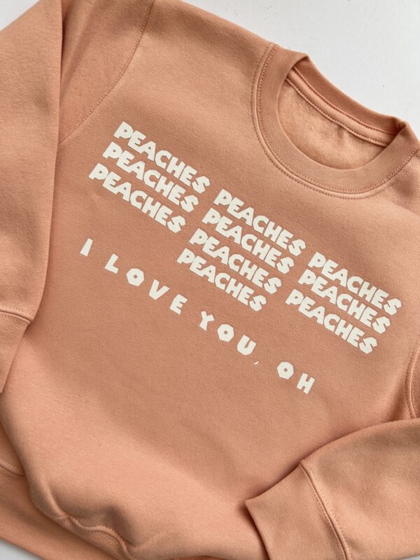 Itty Bitty Peaches, Peaches, Peaches Pink Sweatshirt - Image 3