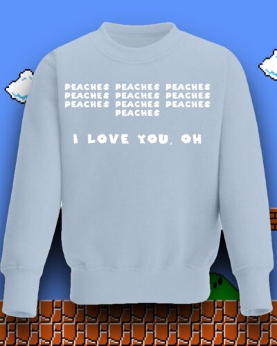 Itty Bitty Peaches, Peaches, Peaches Blue Sweatshirt